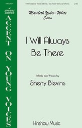 I Will Always Be There Two-Part choral sheet music cover